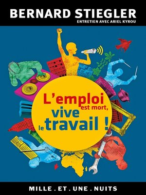 cover image of L'emploi est mort, vive le travail !